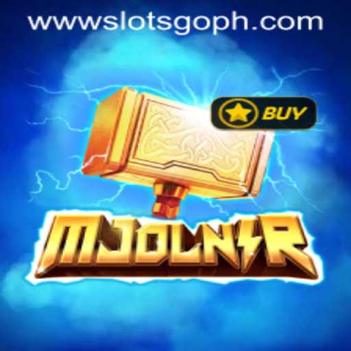 Exploring the Enchanting World of Mjolnir: SLOTS GO