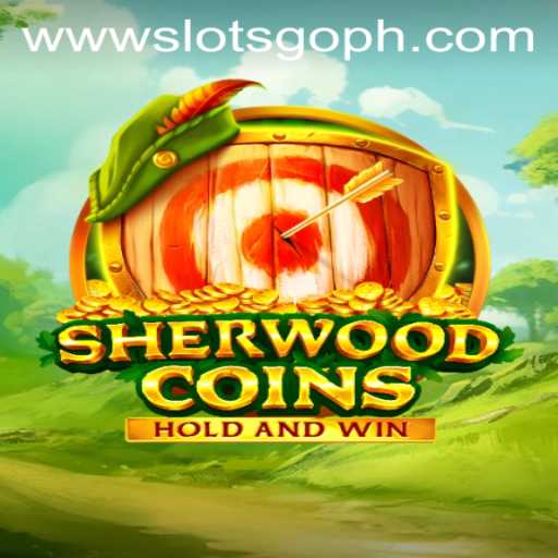 Discover the Excitement of SherwoodCoins: SLOTS GO